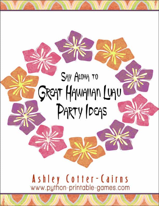 Hawaiian Luau Occasion Options e-book examine giveaway Tim And Angi picture about Printable Luau Party Games named Hawaiian Luau Bash Guidelines book evaluate giveaway Tim And Angi