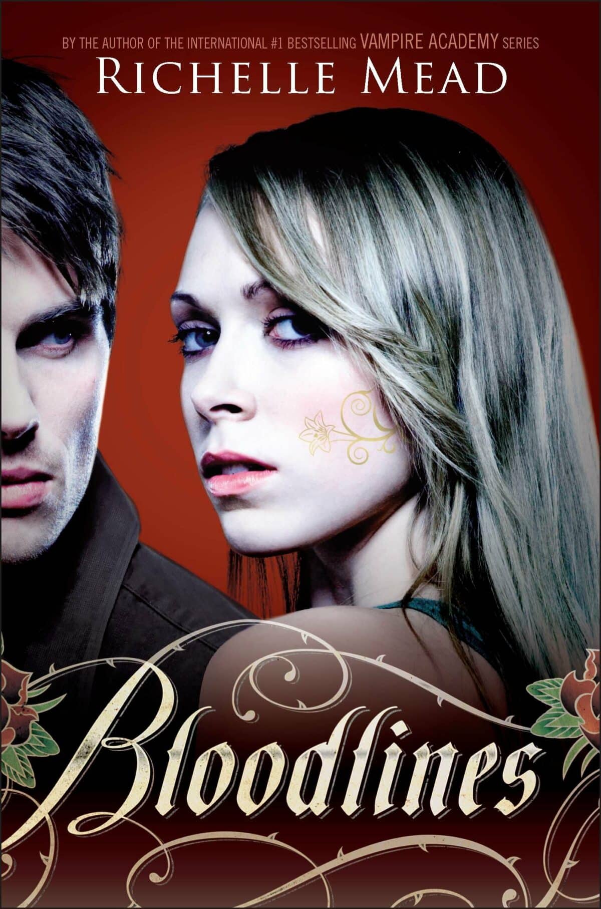 Book cover: Bloodlines by Richelle Mead